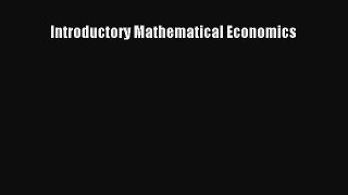 Read Introductory Mathematical Economics Ebook Free