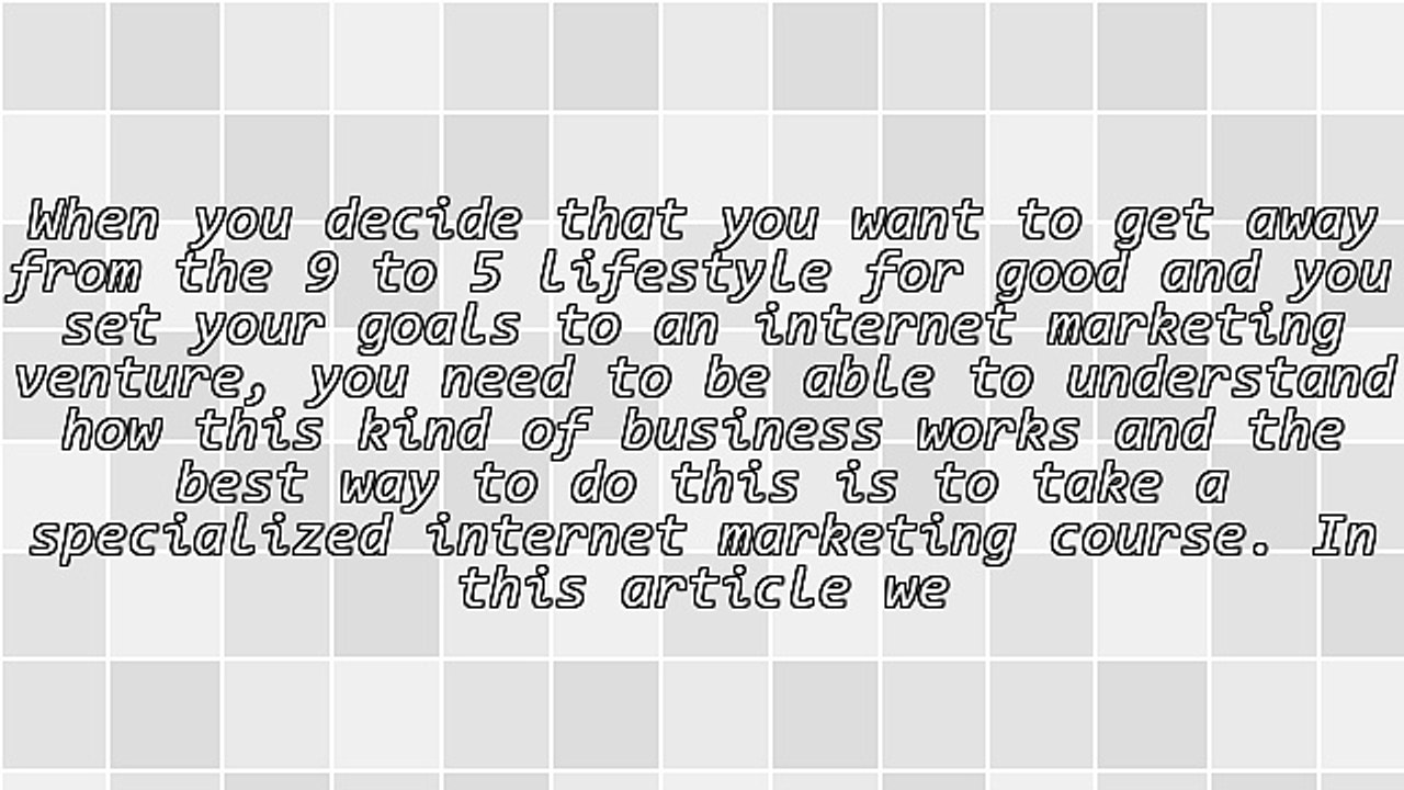 Internet Marketing Course: Tips For Newbies