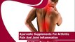 Ayurvedic Supplements For Arthritis Pain And Joint Inflammation