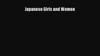 Download Japanese Girls and Women Ebook Free