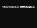 Download Technical Training Basics (ASTD Training Basics) PDF Book Free
