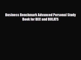 Download Business Benchmark Advanced Personal Study Book for BEC and BULATS PDF Book Free