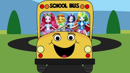 My Little Pony: EQUESTRIA GIRLS - Wheels on the Bus [Nursery Rhyme] Toy PARODY