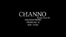 Roti Nai Chet Hondi Pizza Kithhon Kha Hona | Dialogue Promo | Channo Kamli Yaar Di (720p Full HD) (720p FULL HD)