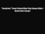 PDF Footprints Poem Printed Blue Poly-Canvas Bible / Book Cover (Large) Read Online