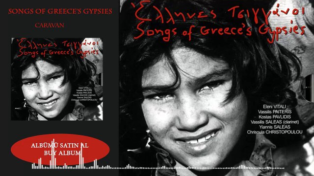 Songs Of Greeces Gypsies - Caravan