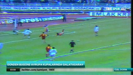 DÜNDEN BUGÜNE AVRUPA KUPALARINDA GALATASARAY