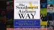 Download PDF  Southwest Airlines Way 1st first edition Text Only FULL FREE