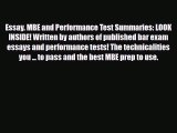 Download Essay. MBE and Performance Test Summaries: LOOK INSIDE! Written by authors of published