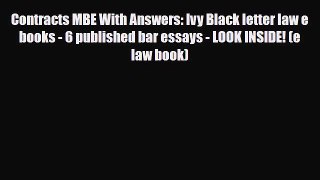 Download Contracts MBE With Answers: Ivy Black letter law e books - 6 published bar essays