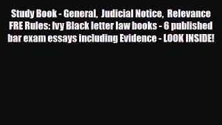 Download Study Book - General  Judicial Notice  Relevance  FRE Rules: Ivy Black letter law