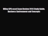 PDF Wiley CPA excel Exam Review 2014 Study Guide Business Environment and Concepts Ebook