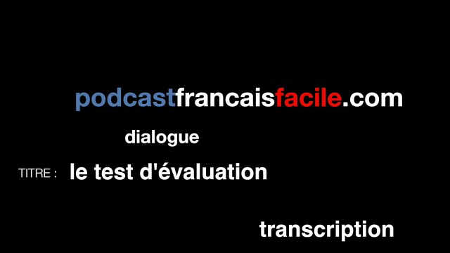 dialogue test evaluation cours anglais