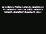 [PDF] Augustine and Postmodernism: Confessions and Circumfession: Confession and Circumfession