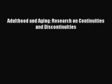 [PDF] Adulthood and Aging: Research on Continuities and Discontinuities Read Online
