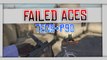 FAILED ACES | CSGO