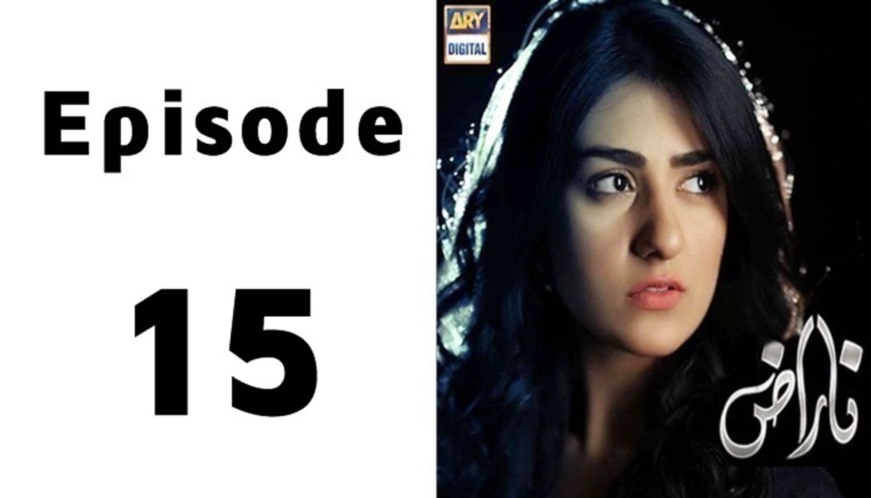 Naraz Episode 15 Full
