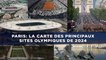 Paris: La carte des principaux sites olympiques de 2024