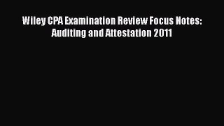 [PDF] Wiley CPA Examination Review Focus Notes: Auditing and Attestation 2011 [Download] Online