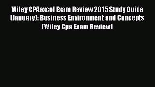 [PDF] Wiley CPAexcel Exam Review 2015 Study Guide (January): Business Environment and Concepts