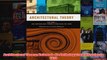 Download PDF  Architectural Theory Volume I  An Anthology from Vitruvius to 1870 FULL FREE