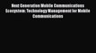 PDF Next Generation Mobile Communications Ecosystem: Technology Management for Mobile Communications