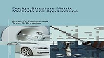 Design Structure Matrix Methods and Applications  Engineering Systems