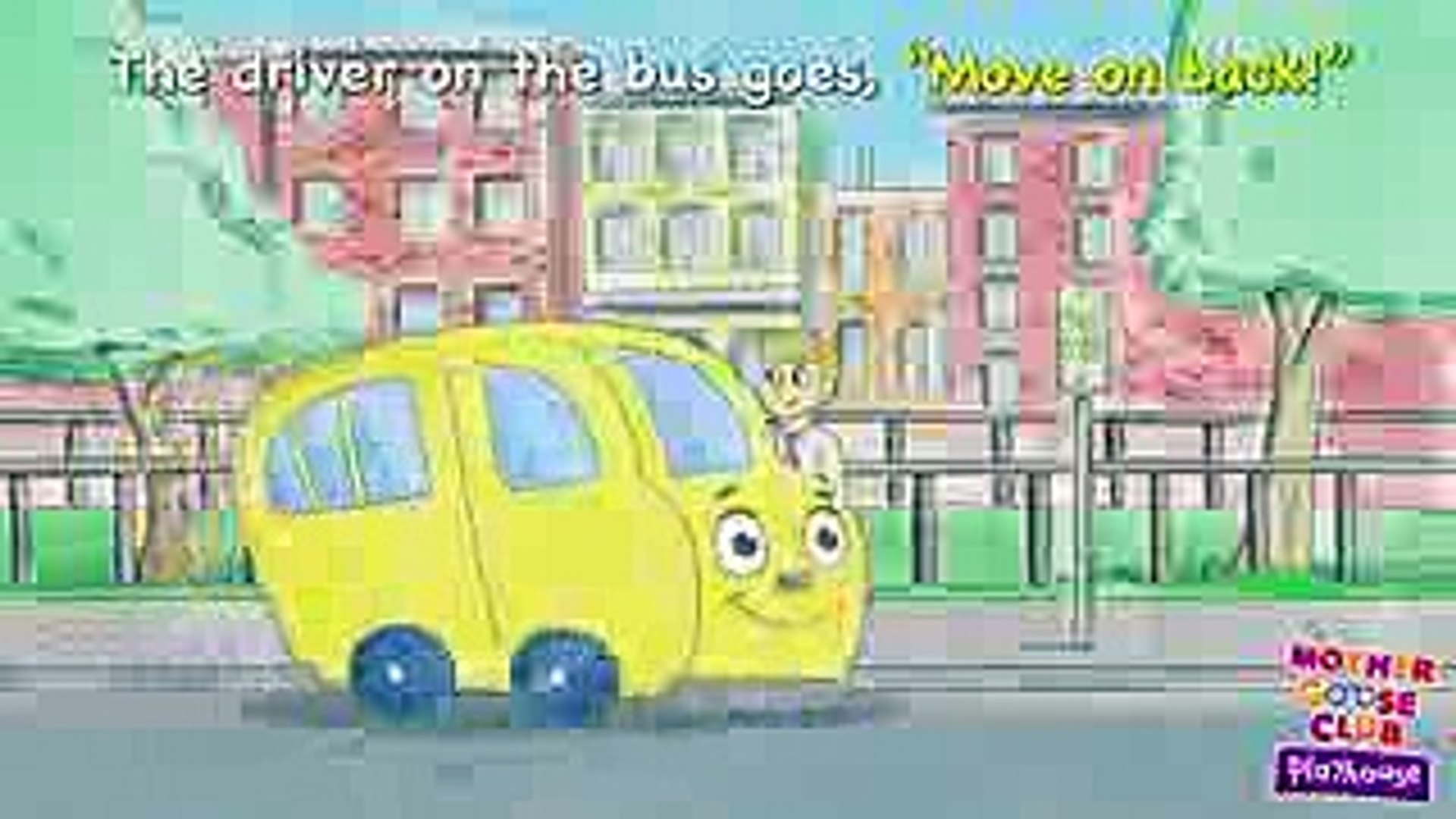 The Wheels on the Bus _ Mother Goose Club Playhouse Kids Song - Dailymotion  Video