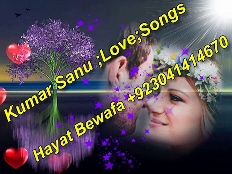 Kumar Sanu,,,,Love,,,Songs