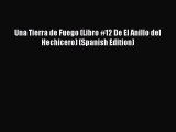 PDF Una Tierra de Fuego (Libro #12 De El Anillo del Hechicero) (Spanish Edition)  EBook