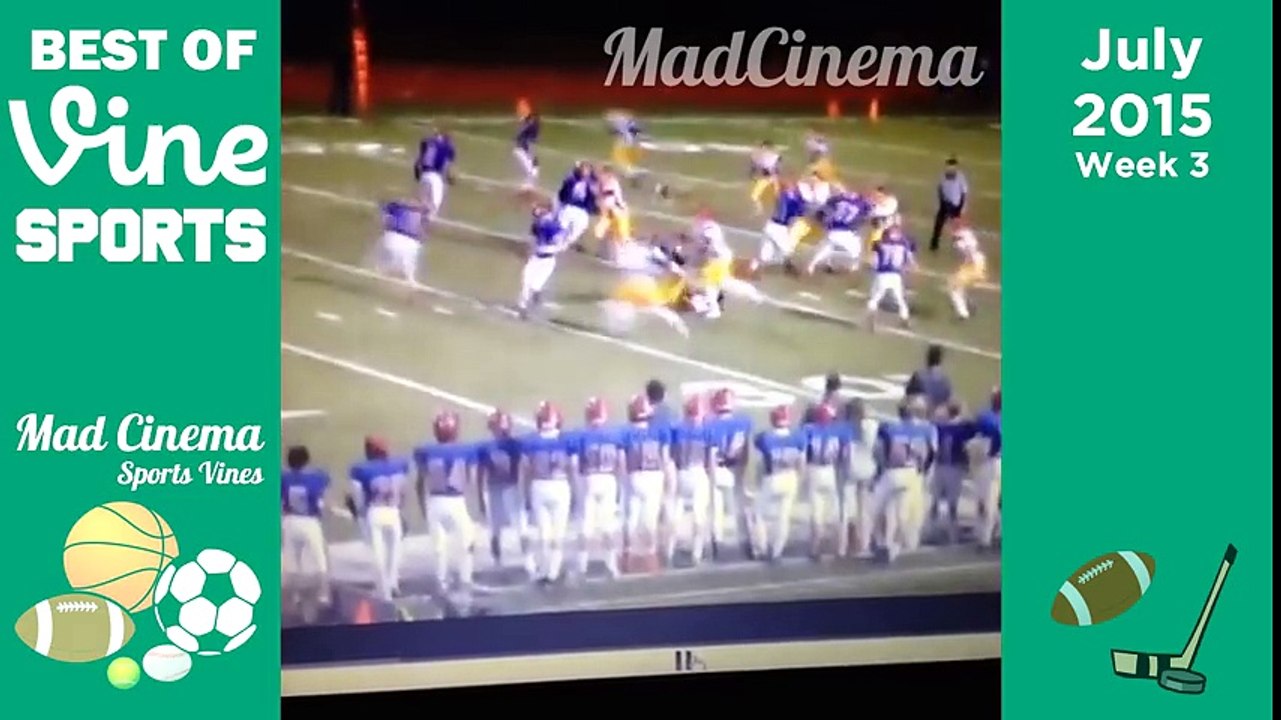 Best Sports VINES 2015 July Compilation   NEW Best Sports Moments Week 3