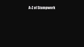Download A-Z of Stumpwork PDF Online
