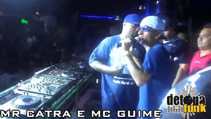 MR CATRA E MC GUIME - MEDLEY NA ANZU CLUB (AO VIVO)