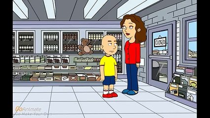 Caillou Gets Grounded Episode 1 Caillou Steals (reupload)