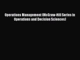Read Operations Management (McGraw-Hill Series in Operations and Decision Sciences) Ebook Free