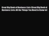 PDF Great Big Book of Business Lists (Great Big Book of Business Lists: All the Things You