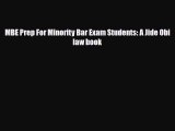 Download MBE Prep For Minority Bar Exam Students: A Jide Obi law book Read Online