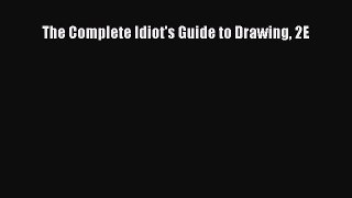 Download The Complete Idiot's Guide to Drawing 2E Ebook Free