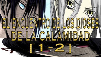 NORAGAMI Manga El encuentro de los Dioses de la Calamidad 1-2 Español