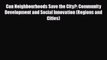 [PDF] Can Neighbourhoods Save the City?: Community Development and Social Innovation (Regions