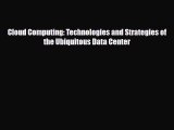 [PDF] Cloud Computing: Technologies and Strategies of the Ubiquitous Data Center Download Online