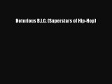 Read Notorious B.I.G. (Superstars of Hip-Hop) Ebook Free