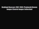 Read Brabham Racecars 1967-1983: Previously Unseen Images (Coterie Images Collection) Ebook