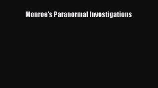 PDF Monroe's Paranormal Investigations  EBook
