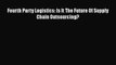 Download Fourth Party Logistics: Is It The Future Of Supply Chain Outsourcing? Free Books