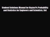 [PDF] Student Solutions Manual for Hayter?s Probability and Statistics for Engineers and Scientists