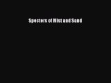 Download Specters of Mist and Sand  EBook