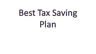 Best Tax Saving Plan -How to Build a Portfolio of Tax-saving Investments