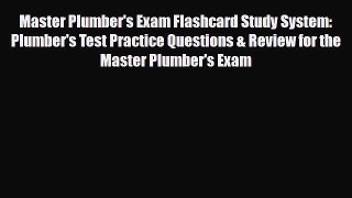 PDF Master Plumber's Exam Flashcard Study System: Plumber's Test Practice Questions & Review