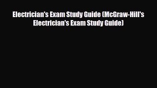 Download Electrician's Exam Study Guide (McGraw-Hill's Electrician's Exam Study Guide) Read